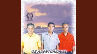 Video thumbnail of "Os Aventureiros - Uma Certa Vez Jesus Cristo"