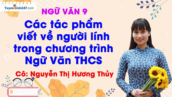 Chủ đề các tác phẩm văn học 9 năm 2024