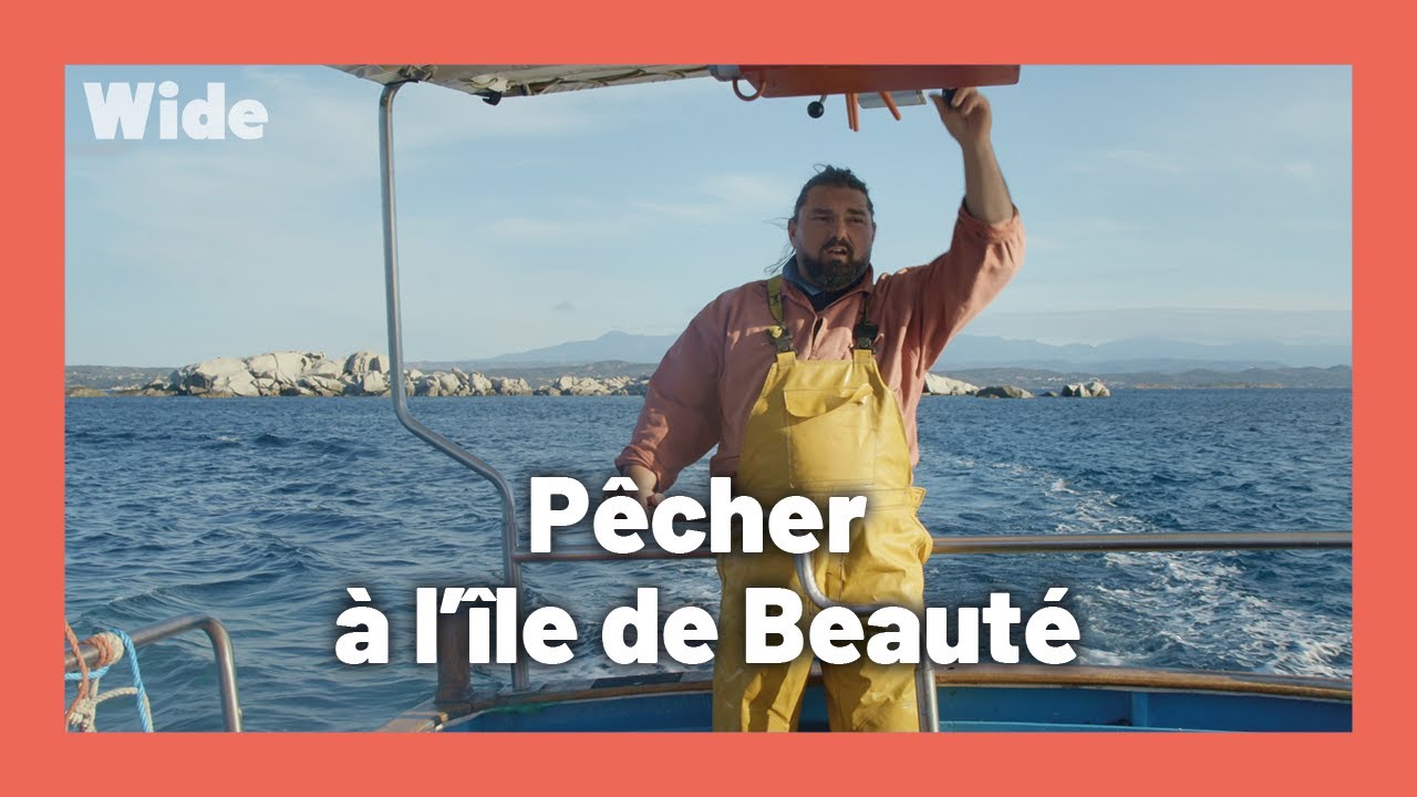 Un jour dans la vie d'un pêcheur corse I WIDE