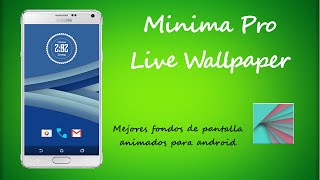 Minima Pro Live Wallpaper // Fondos animados para android screenshot 5