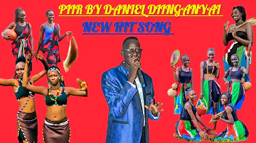 PIIR BY DANIEL DIINGANYAI NEW HIT SONG || SOUTH SUDANESE MUSIC #southsudanmusic #dinka #2024