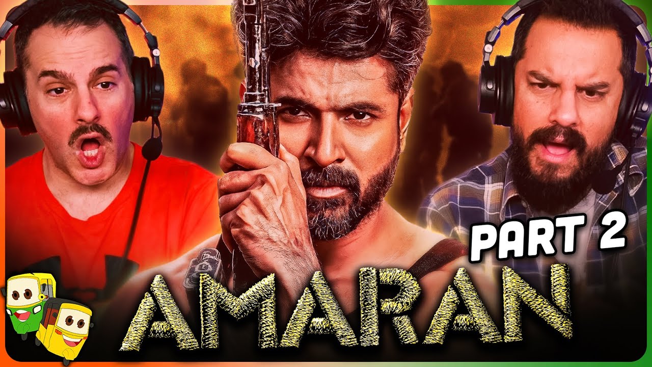 Part 2 - AMARAN Movie Reaction! | Sivakarthikeyan | Sai Pallavi