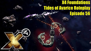 X4: Tides of Avarice Roleplay - Episode 56