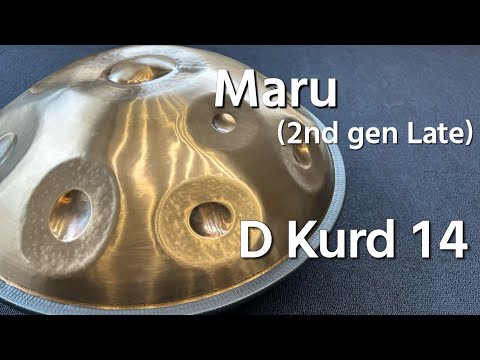 Maru ハンドパン ハンドパン販売】Maru (2nd gen Late) / D Kurd 14 試奏2 - YouTube