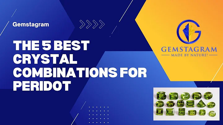 The 5 Best Crystal Combinations for Peridot