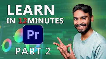Learn Premiere Pro in 12 Minutes | PART 2 |Beginner Tutorial[2025🔥]  in Malayalam