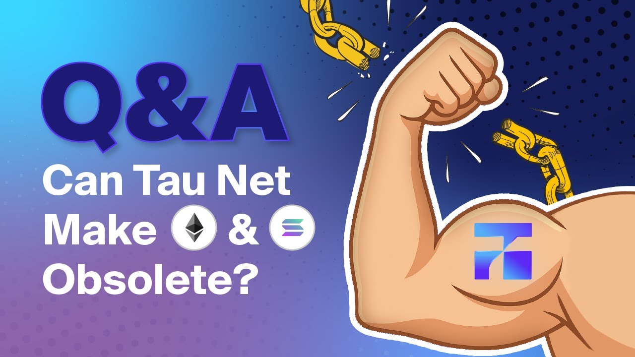 Can Tau Net Make other Crypto Obsolete | June Q&A