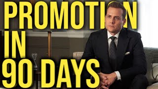 How To Get A Promotion In 3 Months