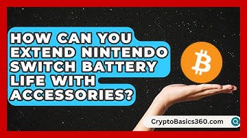 How Can You Extend Nintendo Switch Battery Life with Accessories? | Joystick Generations