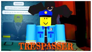 TRESPASSER [Full Walkthrough] - Roblox