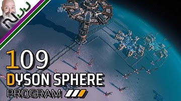 Dyson Sphere Program Lets Play - I Guess We Have To Mine - S1 E109