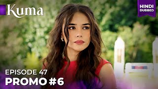 Kuma Promo Episode 47 Turkish Drama In Urdu Hindi Dubbed