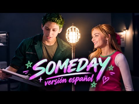 ZOMBIES - Quizás ("Someday" en Español) (versión 2025)