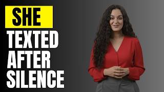She Texted After Silence  Say THIS to Instantly Regain Power Female Psychology Explained