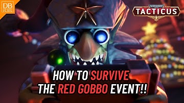 How to Survive the Red Gobbo Event! Best Xenos Strategy & Teams
