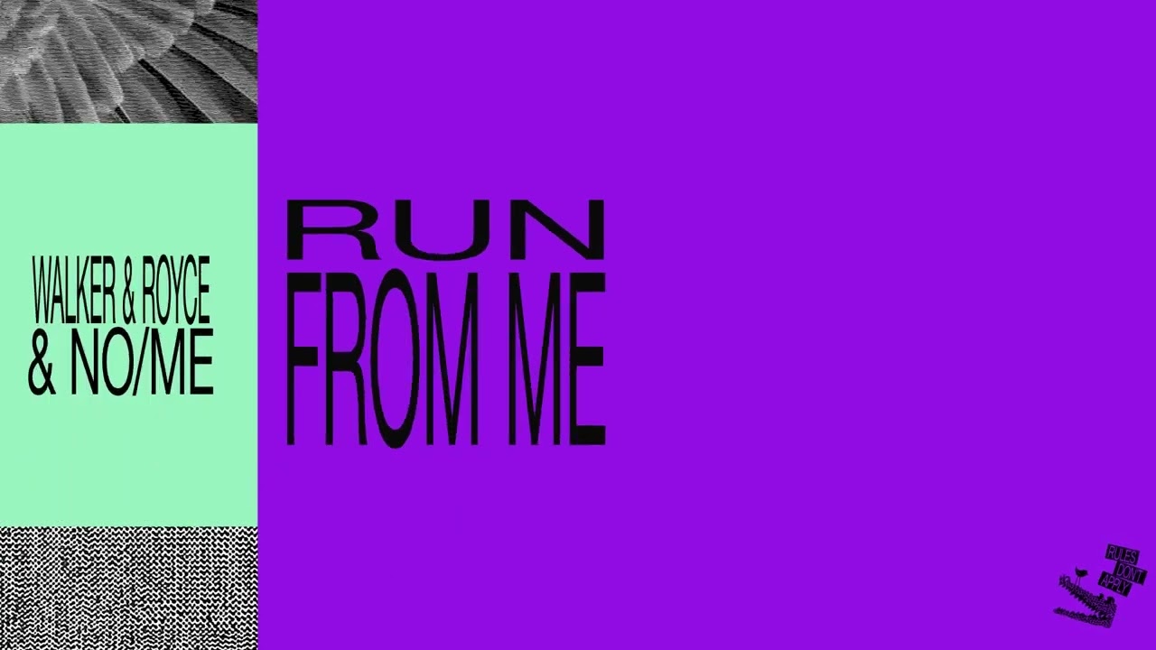 Watch Walker & Royce & No/Me - Run From Me (Official Visualizer) on YouTube