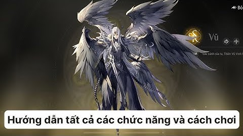 Revelation Thiên Dụ | Tóm tắt cốt truyện cách chơi và các tính năng trong game | Tam Thái Tử