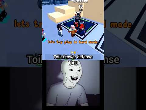 Toilet Tower Defense Then Vs Now Shorts Shortvideo Toilettowerdefense Ttd Roblox Robloxshorts