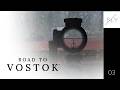 In search of aid - Road to Vostok ep3