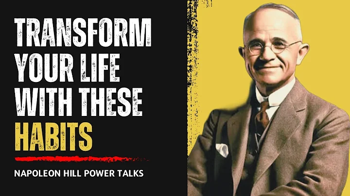 10 Small habits that will change your life forever | Napoleon Hill
