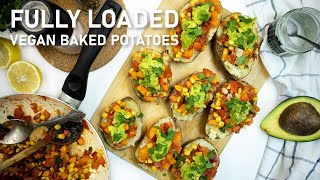 VEGAN Loaded Baked Potatoes
