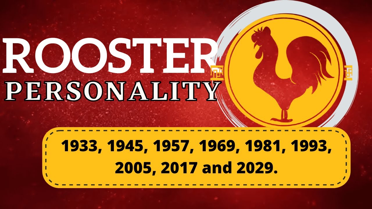 Rooster Chinese Zodiac Sign Personality