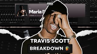 The Breakdown of "Maria I'm Drunk" by Travis Scott | FL STUDIO screenshot 3