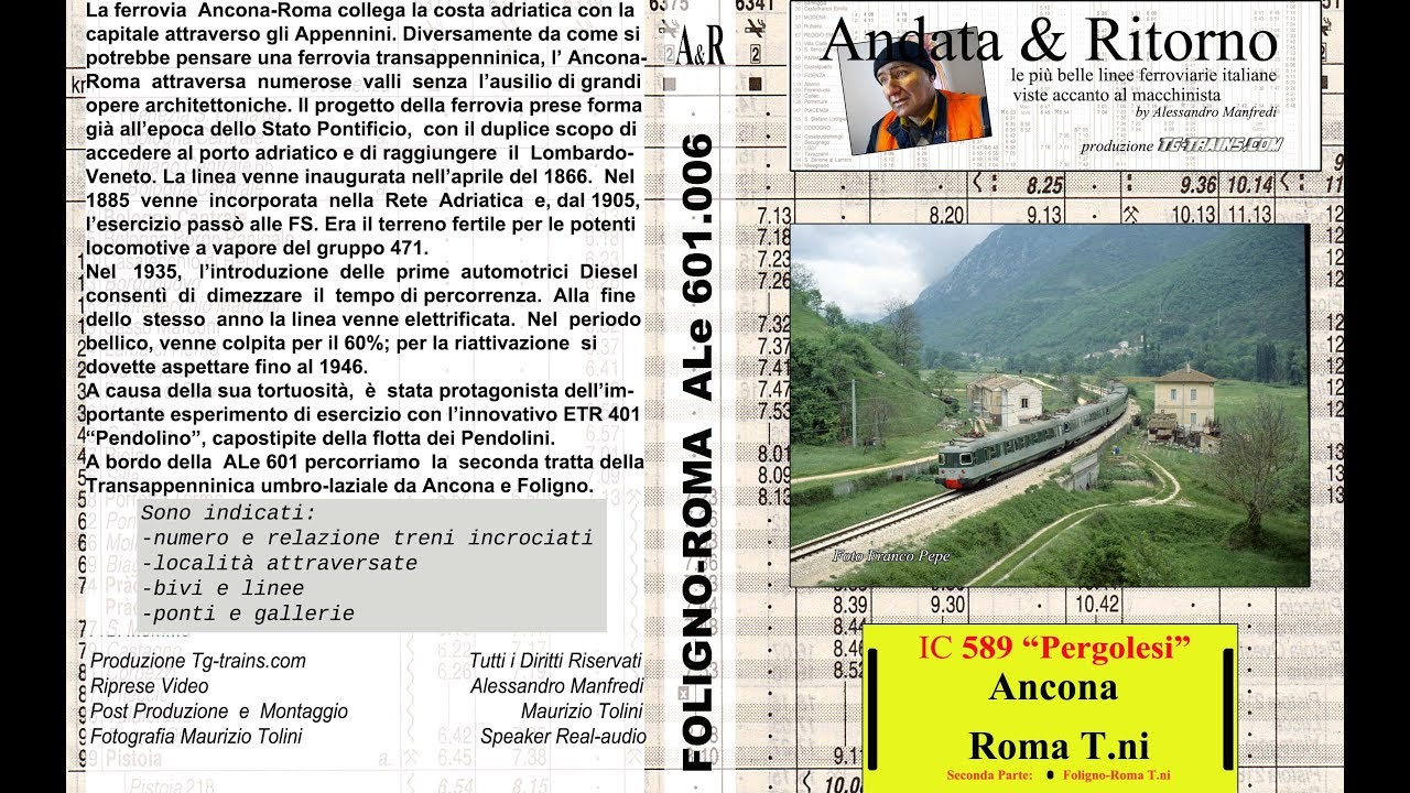 1/4  IC 589 "Pergolesi" Ancona-Roma Termini cab ride ALe 601.006  Foligno-Roma Termini