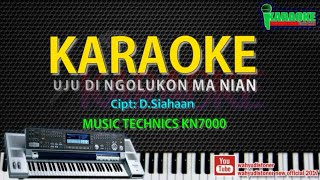 Karaoke DIAZ - UJU DI NGOLUKON MA NIAN (Cover) Manual DJ MDR Music KN7000 Lagu Batak 2018