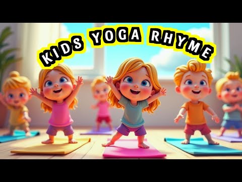Kids Yoga Rhyme |Yoga Fun Poses for Kids | - YouTube