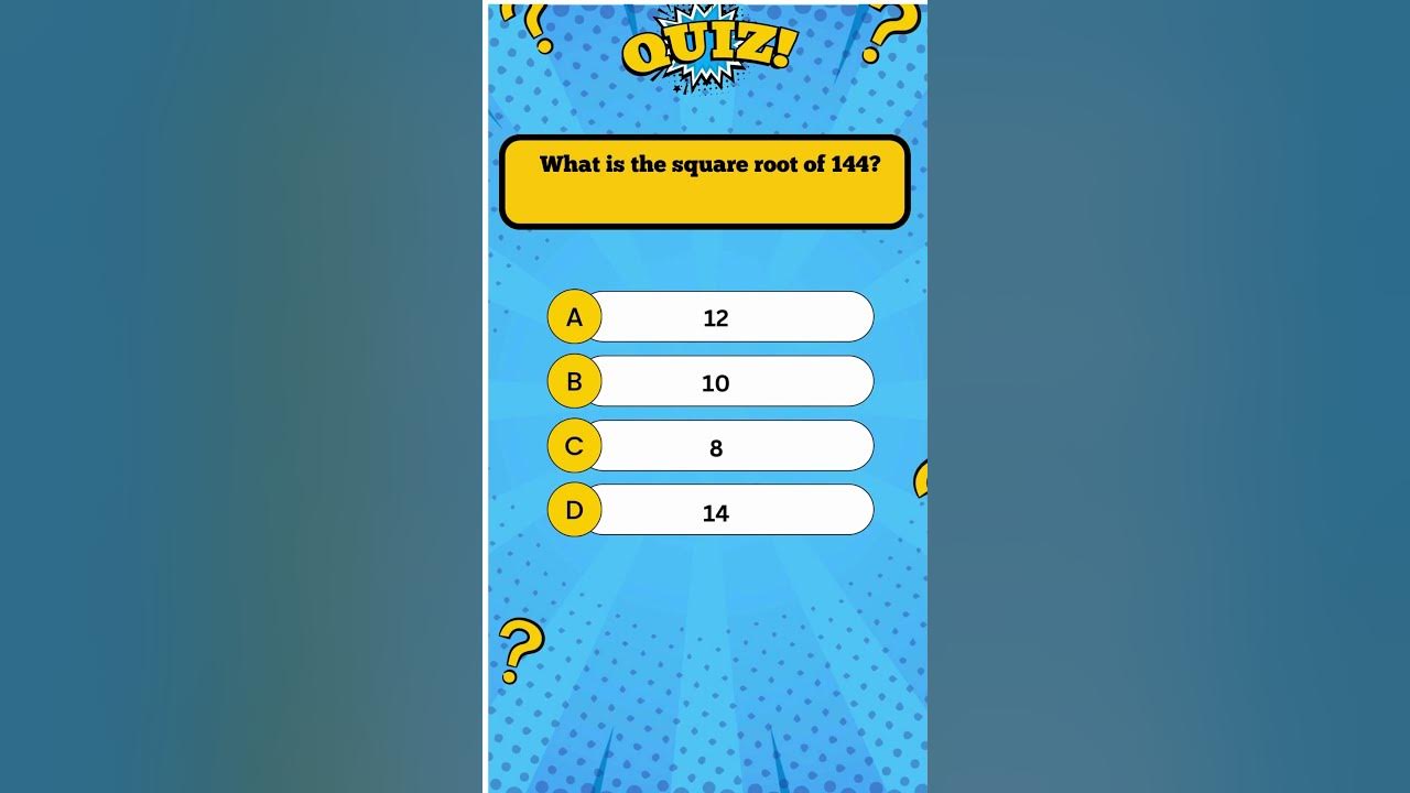 unlocking-the-mystery-what-is-the-square-root-of-144-quiz
