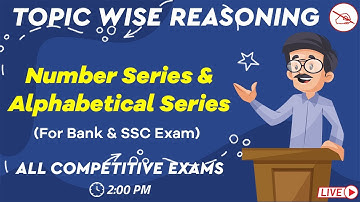 Topic Wise Reasoning | Number & Alphabetical Series | All Competitive Exams | Kuldeep Mahendras