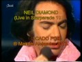 THE LAST PICASSO NEIL DIAMOND LIVE IN STARPARADE 1974 Manuel Alejandro 2013 mp3