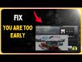 How to Fix You are too early Error in Forza Horizon 6
