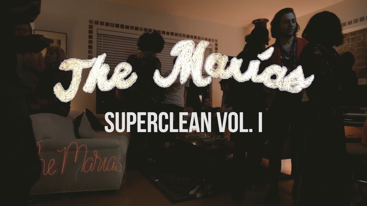 The Marías Superclean (Lyric Video) YouTube