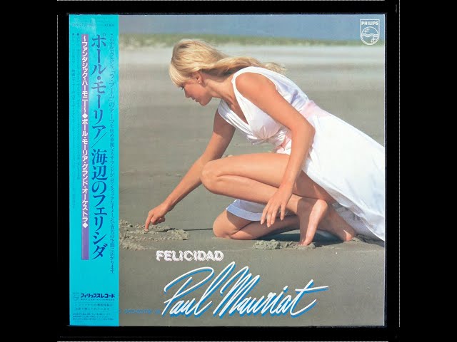 Paul Mauriat – FELICIDAD 海辺のフェリシダ - YouTube