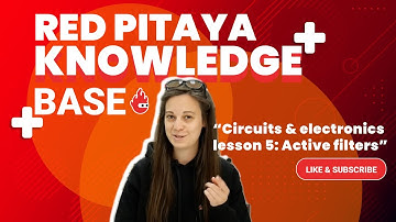 Red Pitaya Knowledge Base – Circuits and electronics lesson 5: Active filters