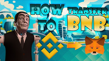 How to transfer BNB from Binance exchange to MetaMask