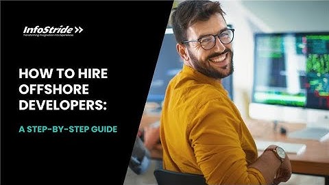 How to Hire Offshore Developers