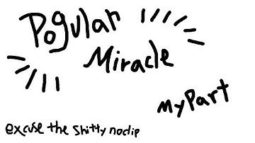 [GD] My part in Pogular Miracle by Siv, Wespdx and more