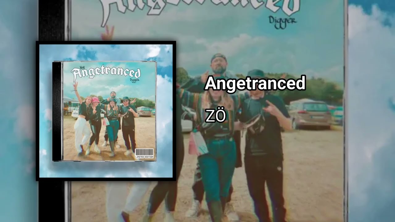 ZÖ - Angetranced [GT37]