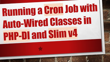 Running a Cron Job with Auto-Wired Classes in PHP-DI and Slim v4