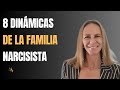 8 Dinámicas de la Familia Narcisista