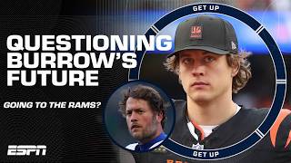 Will Joe Burrow go to THE RAMS once Matthew Stafford retires?! Get Up says...
