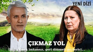 Yeni̇ Di̇zi̇ 2024 Çikmaz Yol Yakinda Ekranlarinizda