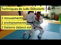 Techniques de Judo pour débutants: les meilleurs mouvements, et enchaînements