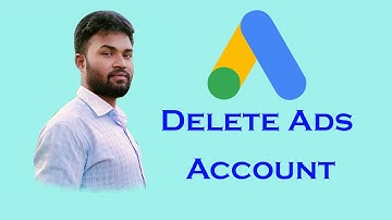How to delete google ads account permanently by Promax Tech BD