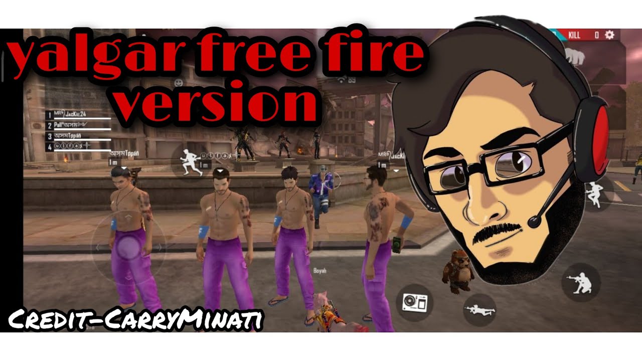 Carryminati refix song Yalgaar free fire versionvasu kainath