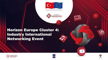 Horizon Europe Cluster 4 Industry International Networking Event