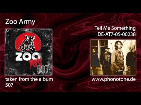 Zoo Army — Zoo Army - Tell Me Something